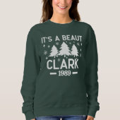 It's a Beaut Clark Sweatshirt (Voorkant)