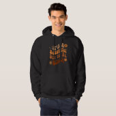 Its A Beautiful Day To Be Black Groovy Black Histo Hoodie (Voorkant volledig)