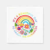 Its A Beautiful Day To Smash The Patriarchy Femini Servet (Voorkant)