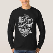 It's A Benoit Thing T-shirt (Voorkant)