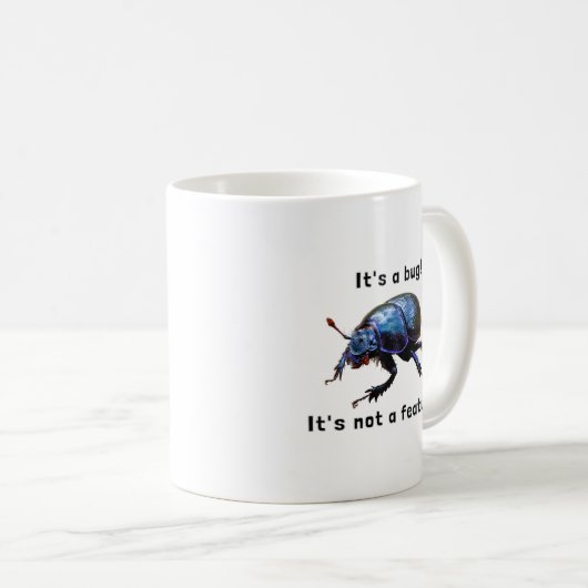 "It's a bug! It's not a feature..." Programmierer Koffiemok (Voorkant rechts)