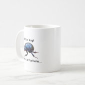 "It's a bug! It's not a feature..." Programmierer Koffiemok (Voorkant links)