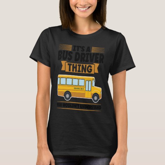 it's a bus driver thing you wouldn't understand sc t-shirt (Voorkant)