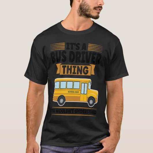 it's a bus driver thing you wouldn't understand sc t-shirt (Voorkant)