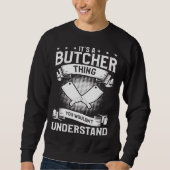 It's A Butcher Thing You Wouldn't Understand Butch Trui (Voorkant)