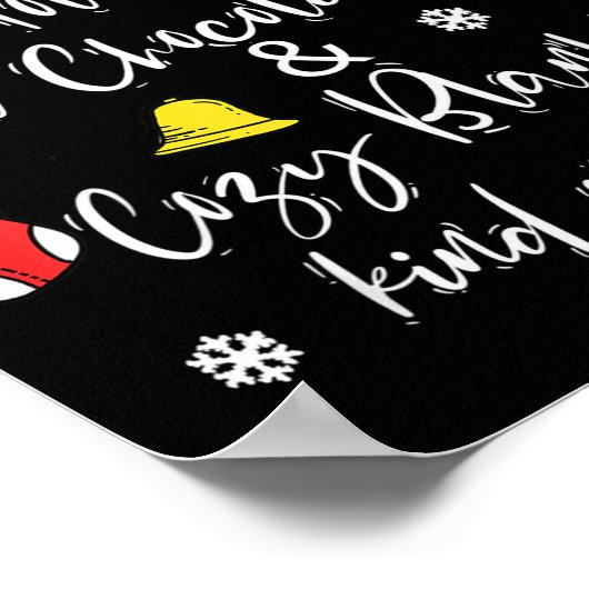 It's A Christmas Movies Hot Chocolate &amp; Cozy B Poster (Hoek)