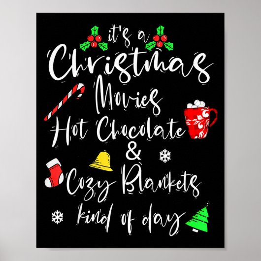 It's A Christmas Movies Hot Chocolate &amp; Cozy B Poster (Voorkant)