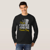 It's A Coffee & Drums Kinda Day Percussionist Dad  T-shirt (Voorkant volledig)