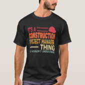 It's A construction project manager Thing retro Fa T-shirt (Voorkant)