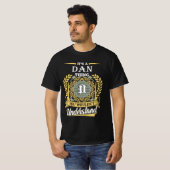 It's A Dan Thing You Couldn't Understand T-shirt (Voorkant volledig)