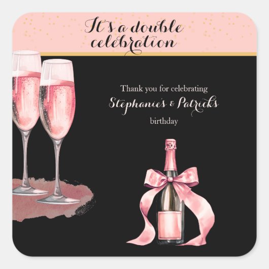 It's a Double Celebration Black Champagne Birthday Vierkante Sticker (Voorkant)