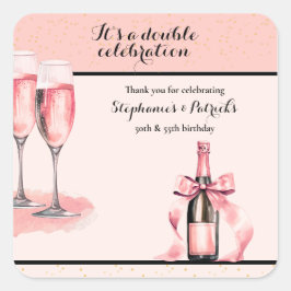 It's a Double Celebration Pink Champagne Birthday Vierkante Sticker