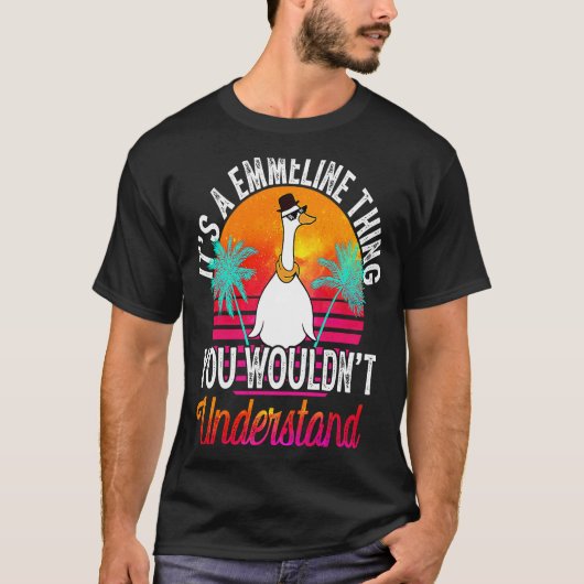 It's A Emmeline Thing You Wouldn't Understand Emm T-shirt (Voorkant)