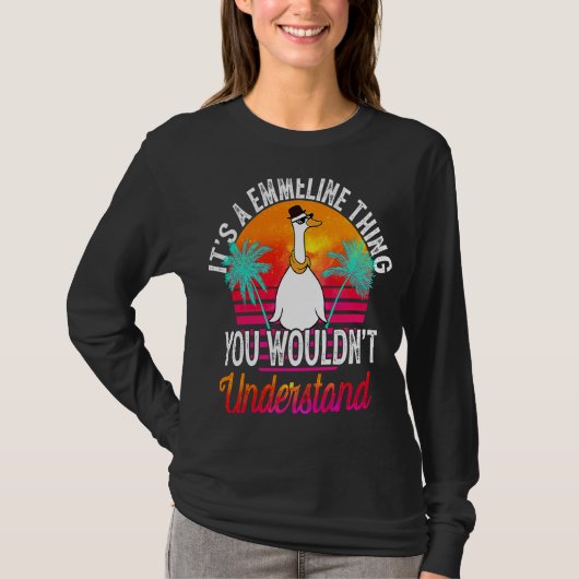 It's A Emmeline Thing You Wouldn't Understand Emm T-shirt (Voorkant)