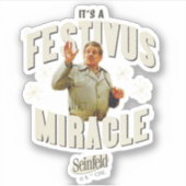 It's a Festivus Miracle Sticker (Voorkant)