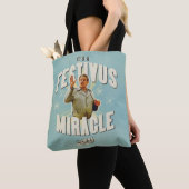 It's a Festivus Miracle Tote Bag (Dichtbij)