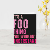 It's A Foo Thing You Wouldn't Understand Foo  Kaart (Gele Bloem)
