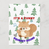It's A Funny Squeaky Sound Briefkaart (Voorkant)