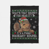 It's A Funny Squeaky Sound Christmas Squirrel Swea Fleece Deken (Voorkant)