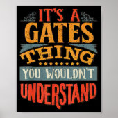 It's A Gates Thing You Wouldn't Understand  Poster (Voorkant)