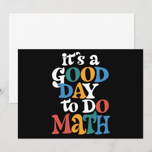 It's A Good Day to Do Math Teacher Inspirational Kaart (Voorkant / Achterkant)