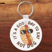 It's A Good Day To Eat Hot Dog Sleutelhanger (Voorkant)