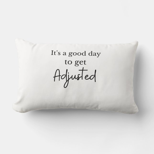 It's a good day to get adjusted funny chiropractor kussen (Voorkant)