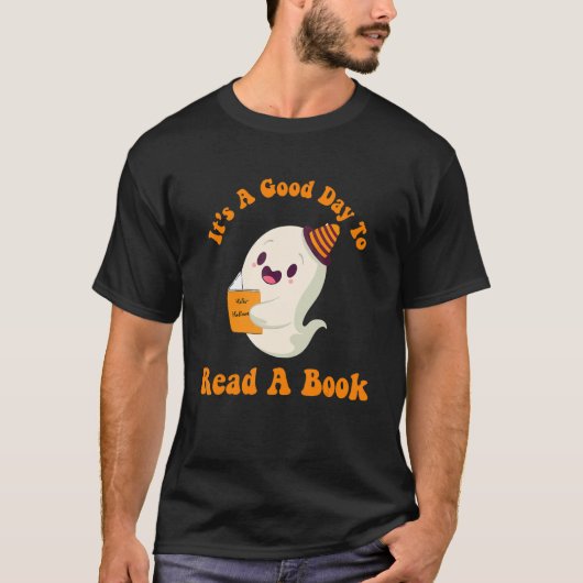 It's A Good Day To Read A Book Ghost Reading Book T-shirt (Voorkant)