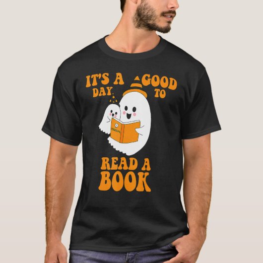 It's A Good Day To Read A Book Ghost Reading Book T-shirt (Voorkant)