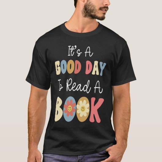 It's A Good Day To Read A Book Retro Groovy Librar T-shirt (Voorkant)