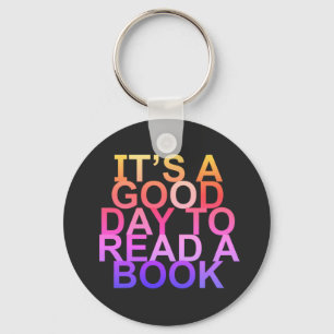 it's a good day to read a book sleutelhanger