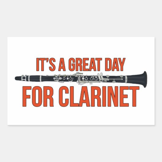 It's A Great Day for Clarinet Rechthoekige Sticker (Voorkant)