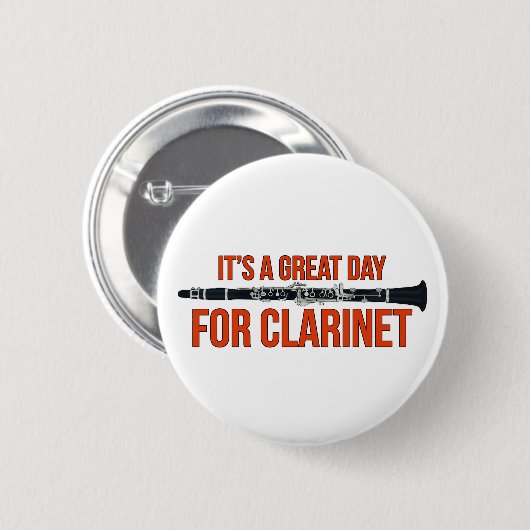 It's A Great Day for Clarinet Ronde Button 5,7 Cm (Voorkant /achterkant)