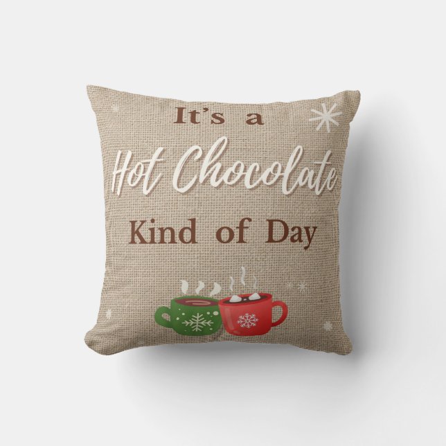 It's a Hot Chocolate Kind of Day Mugs Pillow Kussen (Voorkant)