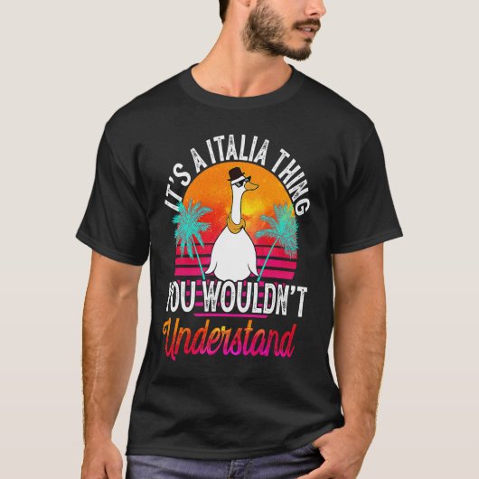 It's A Italia Thing You Wouldn't Understand  Itali T-shirt (Voorkant)