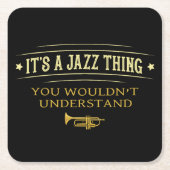 Its A Jazz Thing You Wouldnt Understand Funny Kartonnen Onderzetters (Voorkant)