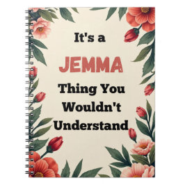 It's a Jemma Thing You Wouldn't Understand Notitieboek
