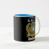It's A Kaley Thing You Couldn't Understand Tweekleurige Koffiemok (Voorkant rechts)