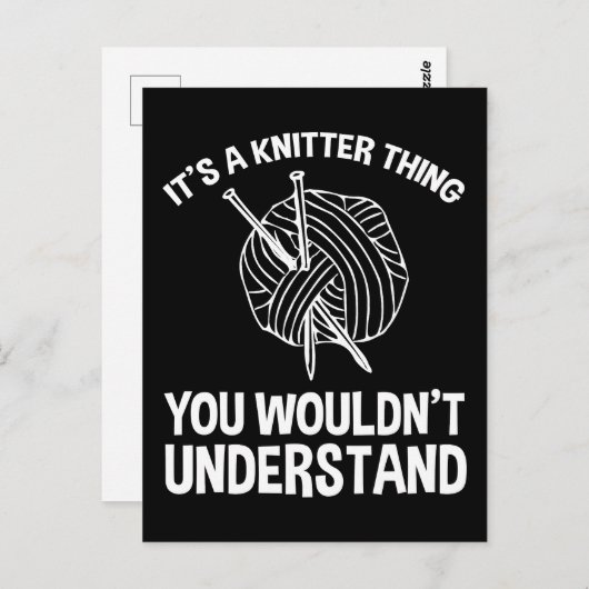It's A Knitter Thing - You Wouldn't Understand Briefkaart (Voorkant / Achterkant)