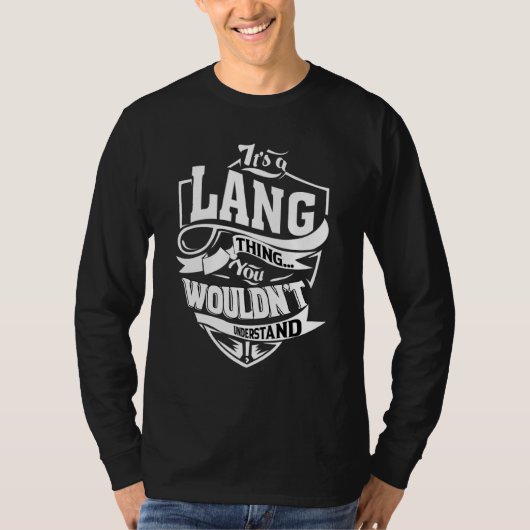 It's A Lang Thing   T-shirt (Voorkant)