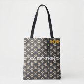 It's a Pet Thing Paw Pattern Tote Bag (Voorkant)