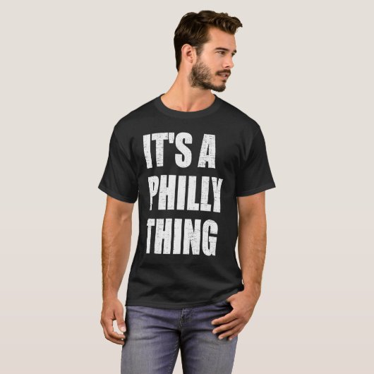 IT'S A PHILLY THING   JUST A PHILLY THING T-SHIRT (Voorkant volledig)