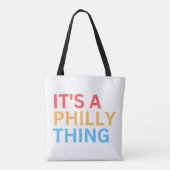 IT'S A PHILLY THING TOTE BAG (Achterkant)