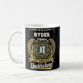 It's a RYDER Thing You Wouldn't Understand Koffiemok (Links)
