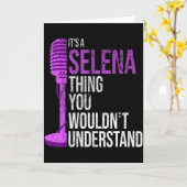 It's A Selena Thing You Wouldn't Understand - Funn Kaart (Gele Bloem)