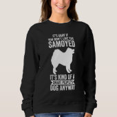 It's A Smart People's Dog Anyway Samoyed 1 Trui (Voorkant)