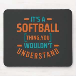 It's a Softball Thing Sport Muismat