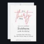 its a thirty thing 30th birthday elegant stylish kaart<br><div class="desc">Het is een dertig ding 30e verjaardag elegant stijlvol ontwerp</div>