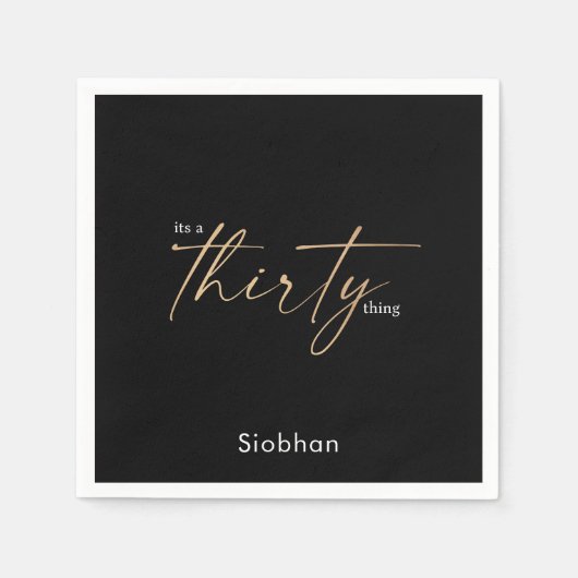 its a thirty thing 30th birthday elegant stylish servet (Voorkant)