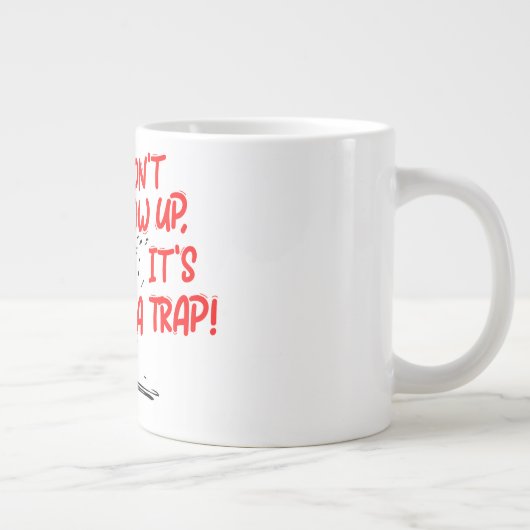 It's a trap grote koffiekop (Rechts)